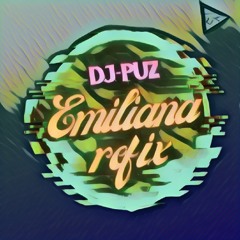 EMILIANA REFIX By  DJ-PUZ 2022 SHATTA (EMPIRE SQUAD)