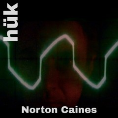PREMIERE: hük - Norton Caines