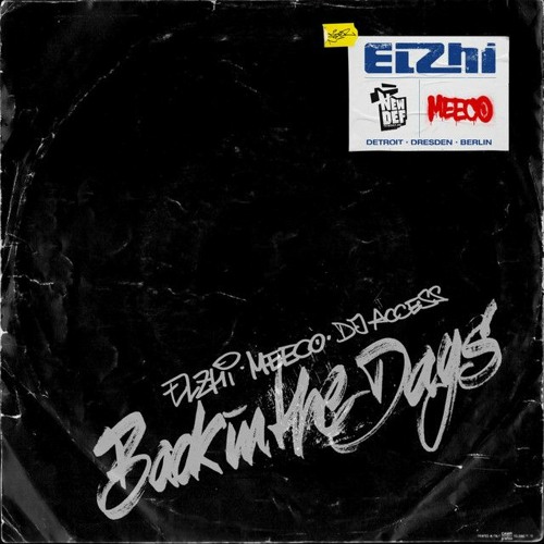 Elzhi - Back In The Days (Ft. Meeco & DJ Access)