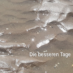 diebesserentage