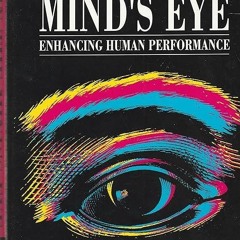 ❤pdf In the Mind's Eye, Enhancing Human Performance,