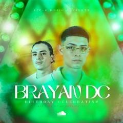 BRAYAN DC BIRTHDAY CELEBRATION 2025 AUDIO LIVE by DJKENDALL YC (Ondel Gordo)