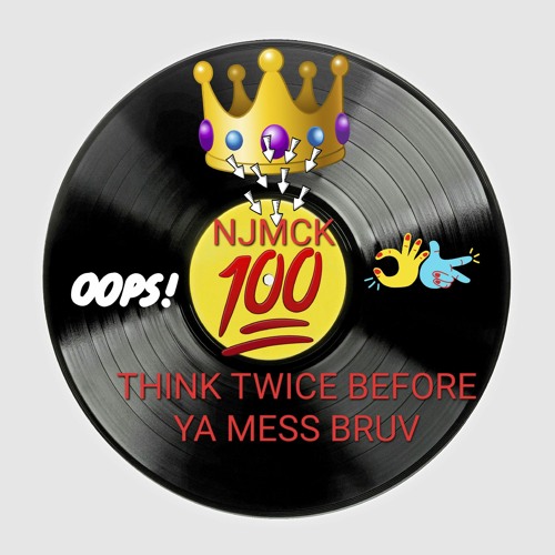 THINK TWICE BEFORE YA MESS FOOL