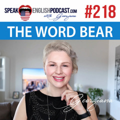 #218 The word Bear in English