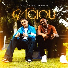 Jall, Papu, Mousik - Viciou