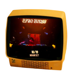 MIAMI AFRO HOUSE Set 10/19