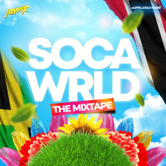 "SOCA WRLD" THE MIXTAPE - SOCA 2025