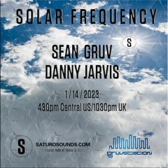 Sean Gruv Solar Frequency Saturo Sounds Jan 2023