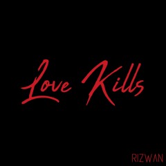 Love Kills