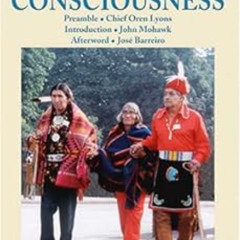 Get EPUB 📤 Basic Call To Consciousness by Akwesasne NotesJohn MohawkChief Orens Lyon