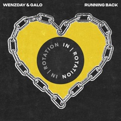 Wenzday & Galo - Running Back