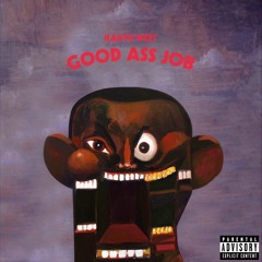 Kanye West - Higher (Good Ass Job 2009)