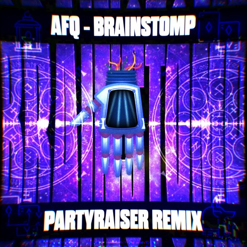 Audiofreq - Brain Stomp (Partyraiser Remix) (Audiophetamine)
