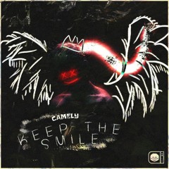 Camely - Keep The Smile [Velocity Release]