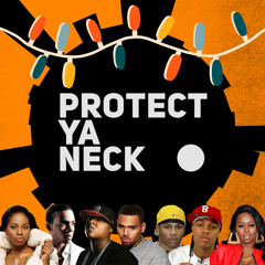 Protect Ya Neck HipHop & R&B Mix
