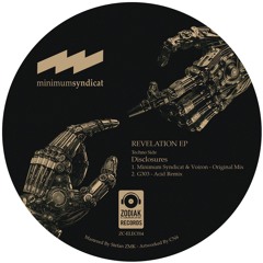 ZC041 - Minimum Syndicat & Voiron - Disclosures (G303 Remix) - Revelation EP