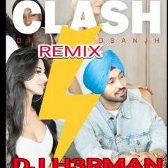 Clash Diljit Dosanjh Remix