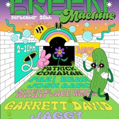 Steve Noah b2b Jace Inman @ Green Machine 09.25.22