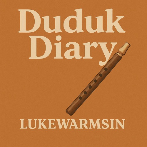 Duduk Diary