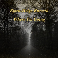 Where I'm Going