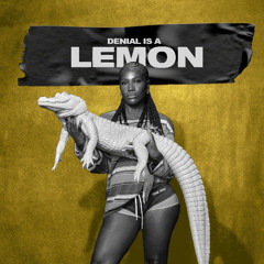 Doechii, N.E.R.D - DENIAL IS A LEMON (Mashup)