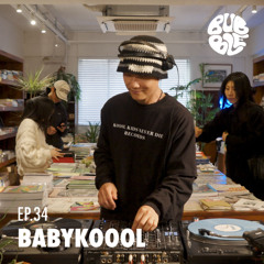 EP.34 BABYKOOOL | R&B, Hiphop, Neo Soul