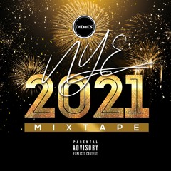 NYE 2021 Mixtape I 🍾