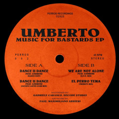 Premiere: A2 - Umberto ♫ - Dance II Dance (feat. Lourene) (Jacopo Latini Club Mix) [PERROS002]