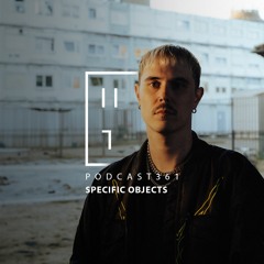 Specific Objects - HATE Podcast 361