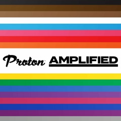 Proton Amplified (2022-05-26) - Henna Onna