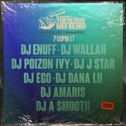 DJ EGO- SHADE 45: THE HEAVY HITTERS ON SXM (1/10/2022)(DIRTY)