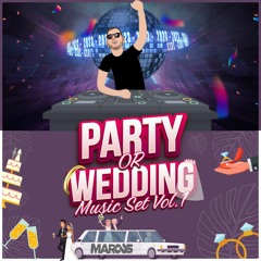 Party Or Wedding - Music By DJ MARCUS Vol.1 | מסיבה או חתונה - דיגיי מרקוס - סט להיטים 2023