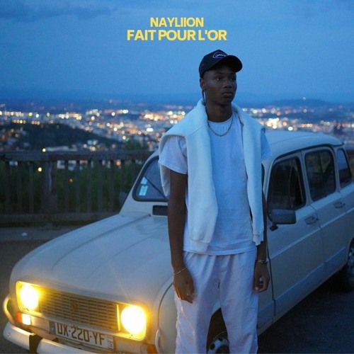 Nayliion - Fait pour l'or