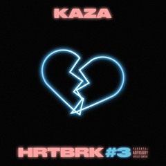 Kaza HRTBRK#3