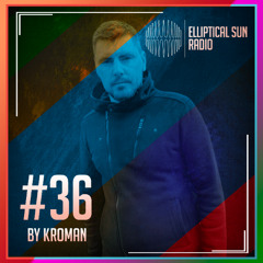 Elliptical Sun Radio #36 by Kroman