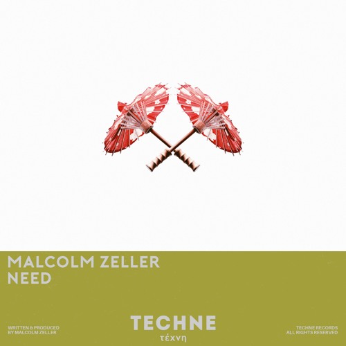 Malcolm Zeller - Need (Extended Mix)