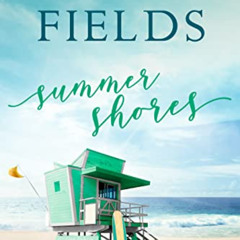 READ EPUB 📒 Summer Shores (Cocoa Beach Series Book 4) by  Ivory Fields [EBOOK EPUB K