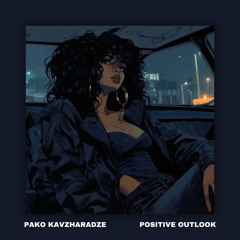Positive Outlook
