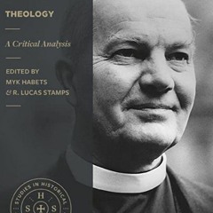 Pdf Read Thomas F. Torrance And Evangelical Theology: A Critical Analysis (Studies In Historical An