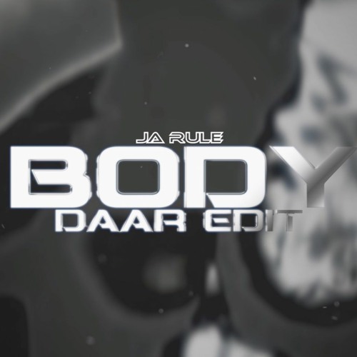 Stream Ja Rule Ft. Ashley Joi - Body (DAAR Edit) by DJ DAAR | Listen online  for free on SoundCloud