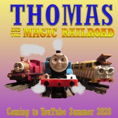 Thomas And The Magic Railroad (TB55 Films) Soundtrack #1 Opening (Low Pitch)