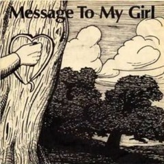 Message To My Girl (demo - recorded on iPhone)