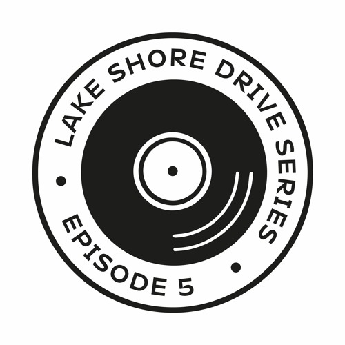 Lake Shore Drive Series | Episode 5