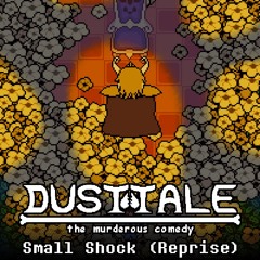 Small Shock(Reprise)