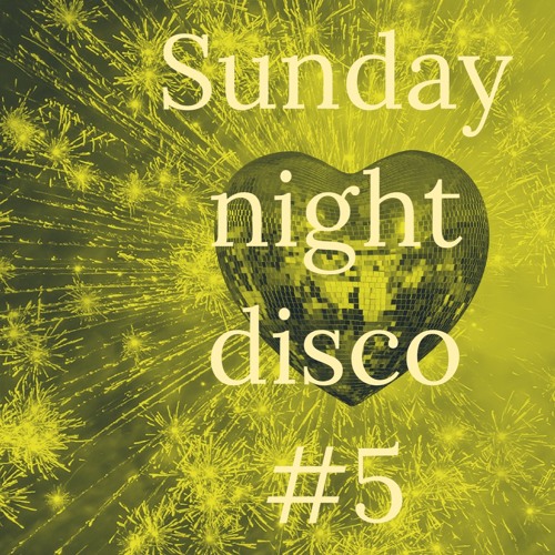 Stream Sunday Night Disco #5 by Sammy Dean | Listen online for free on  SoundCloud