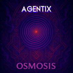 Osmosis (Original Mix) => [AgenticRecords]