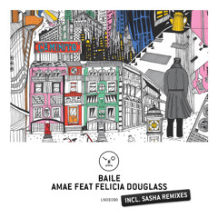 BAILE - Amae [T.I.D.E. Bootleg]