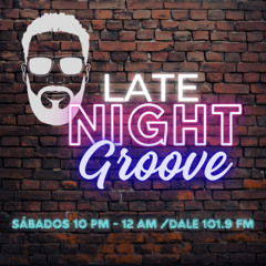 Late Night Groove 017 on Dale 101.9 FM