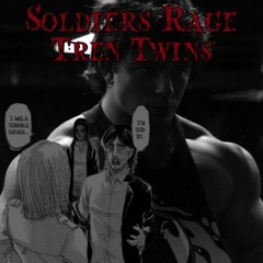 Soldiers Rage X Tren Twins Hardstyle