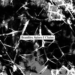 Verdure - Brambles, Spines, And Chains
